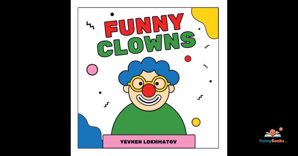 Funny Clown Puns Captions